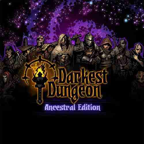 Darkest Dungeon Ancestral Edition - PC