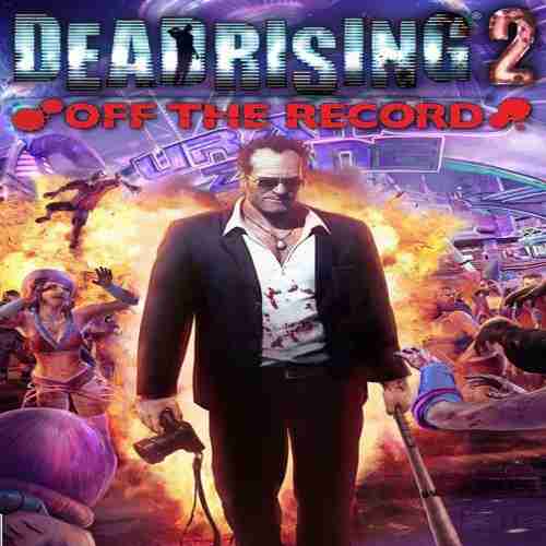 Dead Rising 2 Off the Record - PC